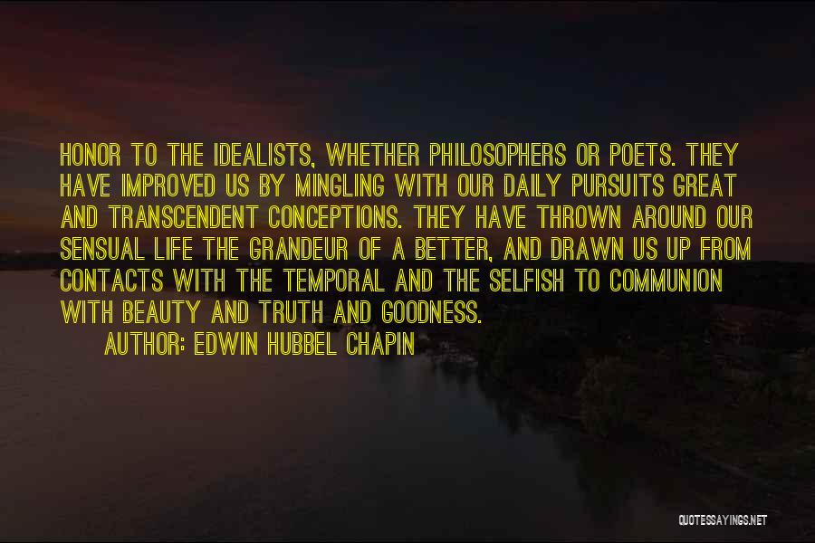 Transcendent Quotes By Edwin Hubbel Chapin