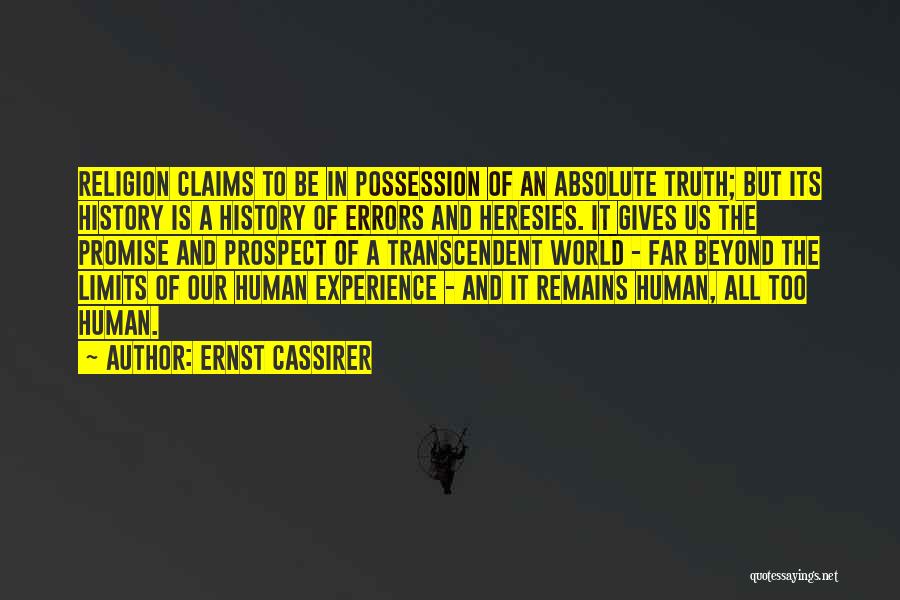Transcendent Quotes By Ernst Cassirer