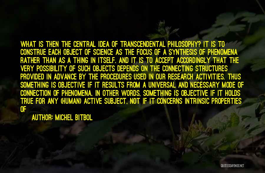 Transcendental Quotes By Michel Bitbol