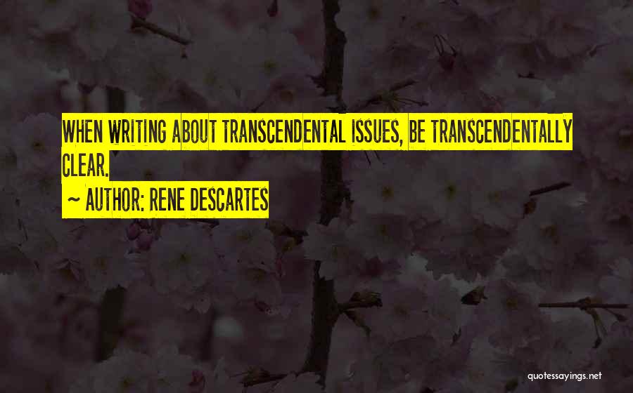 Transcendental Quotes By Rene Descartes