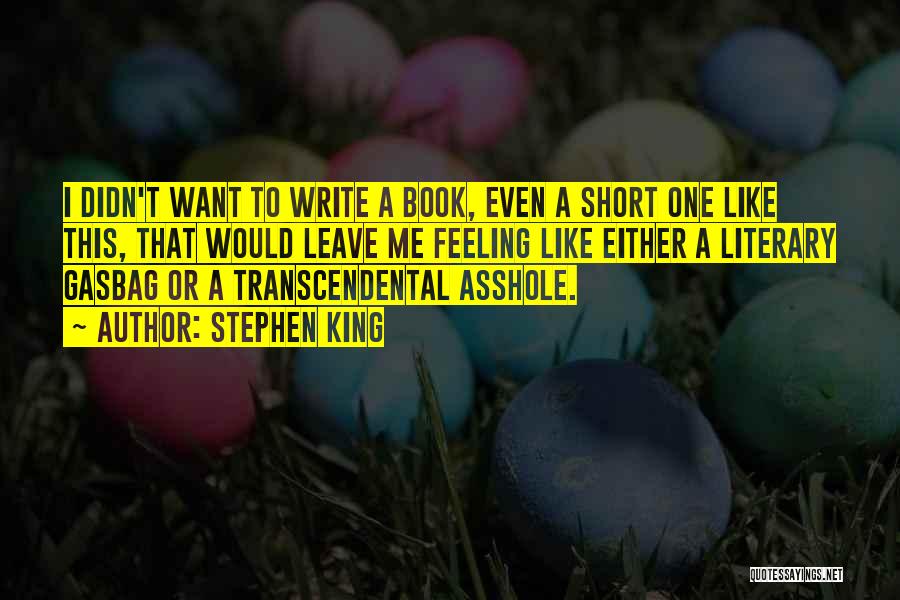 Transcendental Quotes By Stephen King