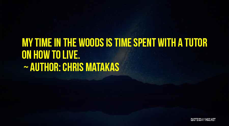 Transcendentalism Quotes By Chris Matakas