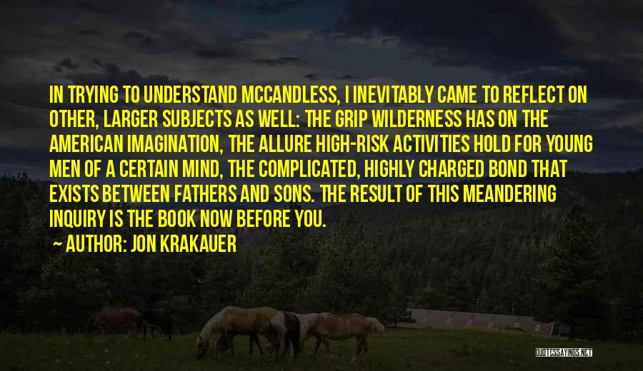 Transcendentalism Quotes By Jon Krakauer