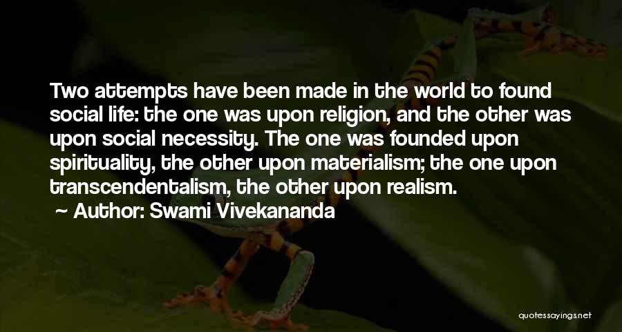 Transcendentalism Quotes By Swami Vivekananda