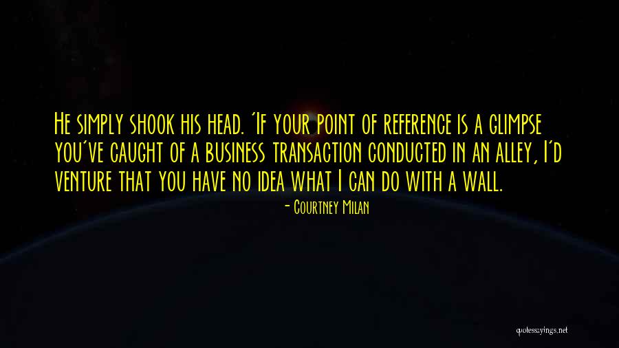 Transcendently Def Quotes By Courtney Milan Transcendently Def Quotes By Courtney Milan