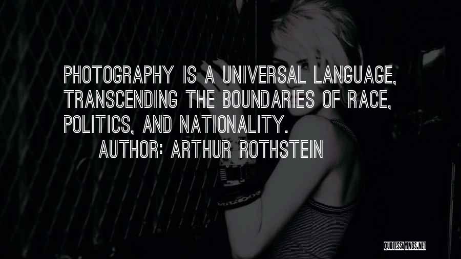 Transcending Quotes By Arthur Rothstein