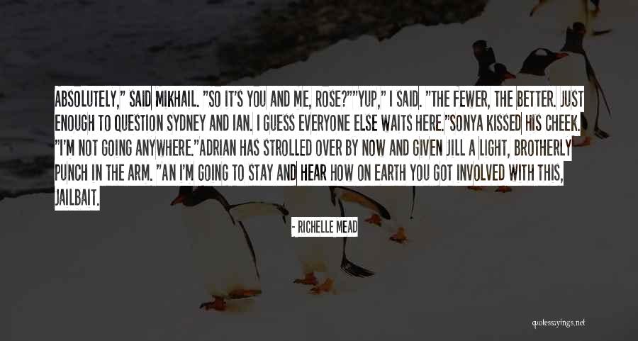 Transcribers Near Quotes By Richelle Mead Transcribers Near Quotes By Richelle Mead