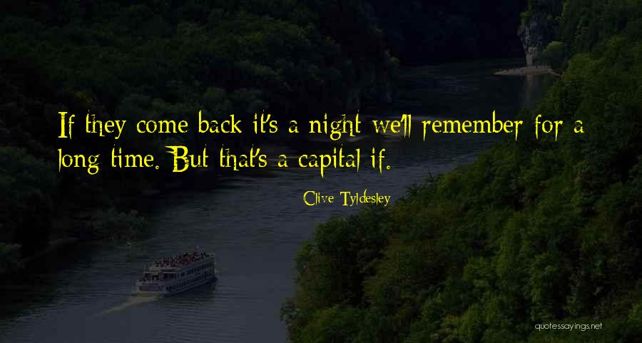 Transcurrir Definicion Quotes By Clive Tyldesley