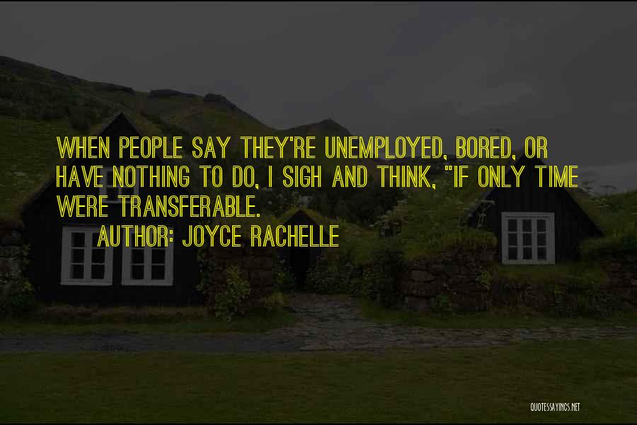 Transferable Quotes By Joyce Rachelle