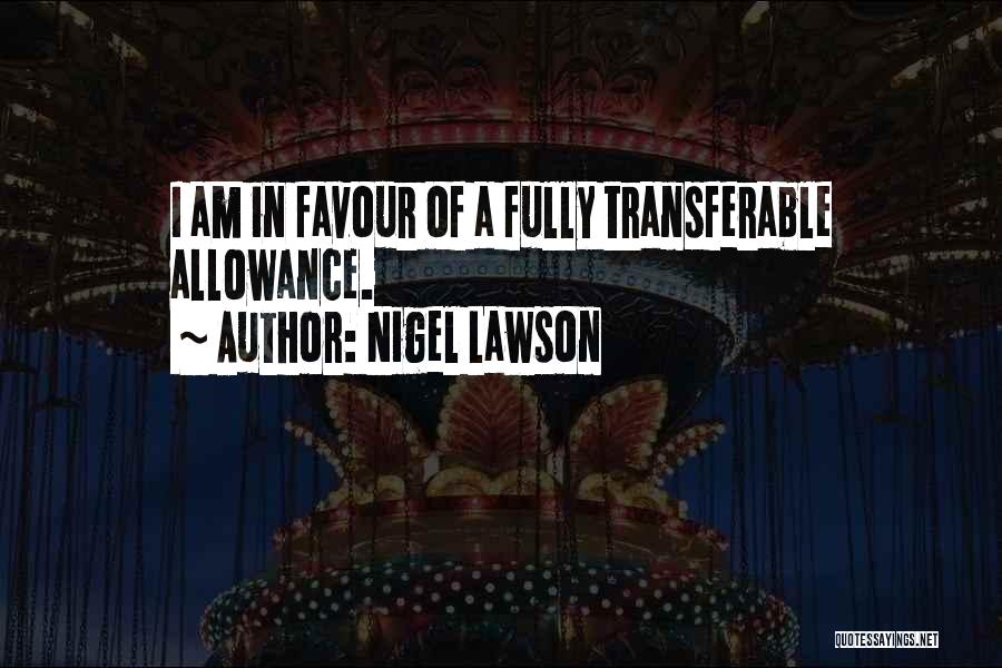 Transferable Quotes By Nigel Lawson