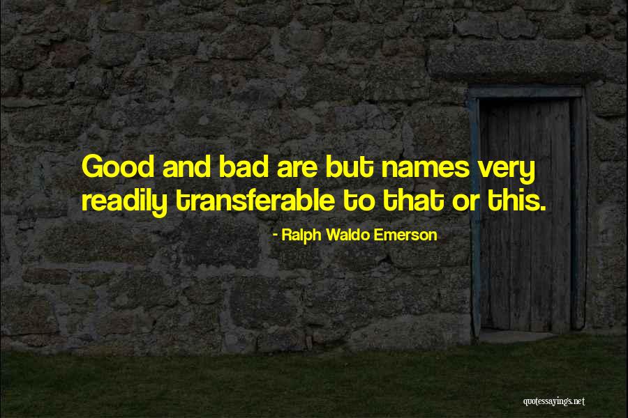 Transferable Quotes By Ralph Waldo Emerson