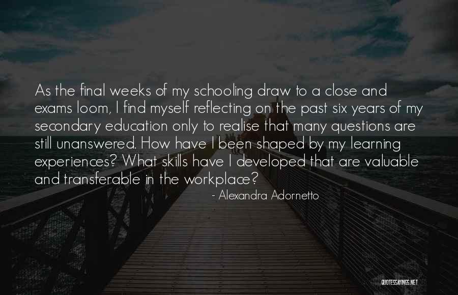 Transferable Skills Quotes By Alexandra Adornetto Transferable Skills Quotes By Alexandra Adornetto