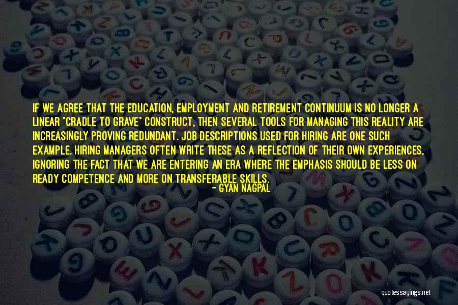 Transferable Skills Quotes By Gyan Nagpal Transferable Skills Quotes By Gyan Nagpal