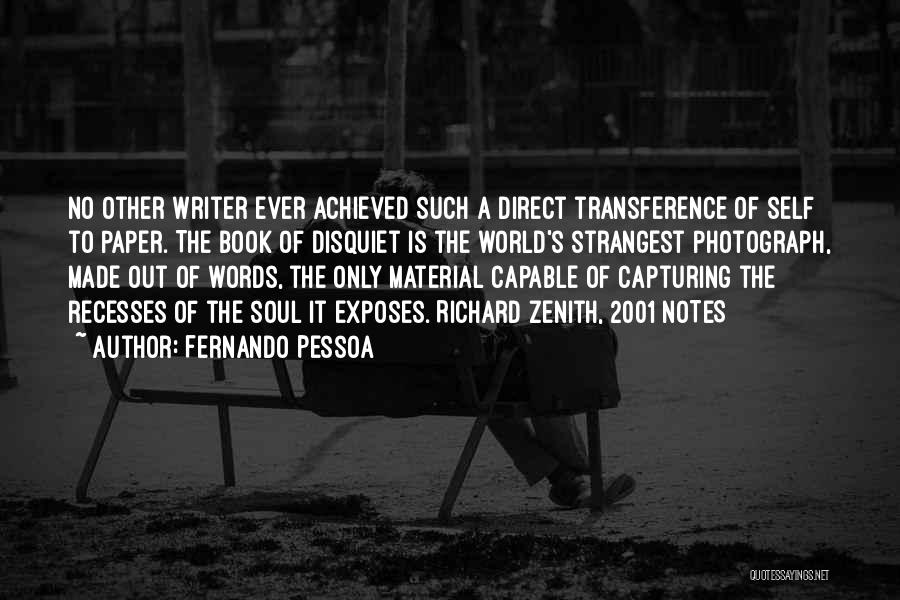 Transference Quotes By Fernando Pessoa