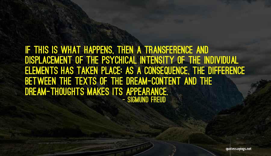 Transference Quotes By Sigmund Freud Transference Quotes By Sigmund Freud