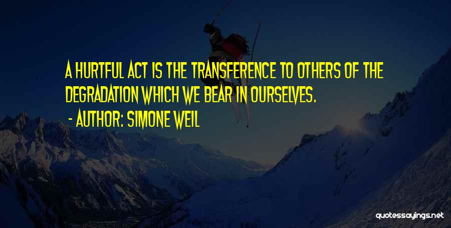 Transference Quotes By Simone Weil