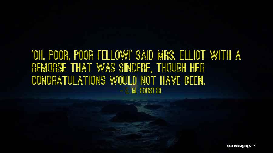 Transferir Dinheiro Quotes By E. M. Forster Transferir Dinheiro Quotes By E. M. Forster