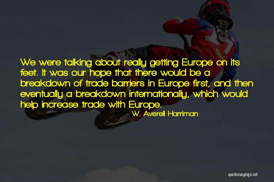 Transferir Dinheiro Quotes By W. Averell Harriman Transferir Dinheiro Quotes By W. Averell Harriman