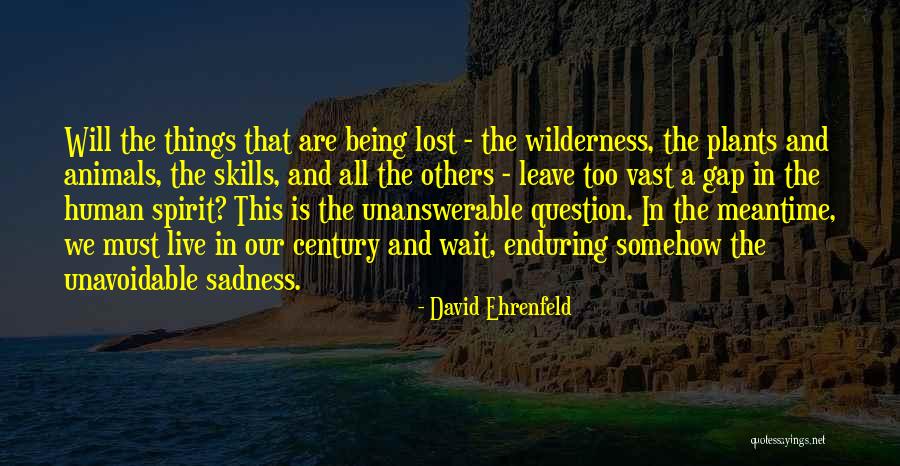 Transferred Money Quotes By David Ehrenfeld Transferred Money Quotes By David Ehrenfeld