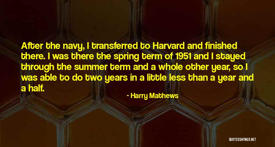 Transferred Quotes By Harry Mathews