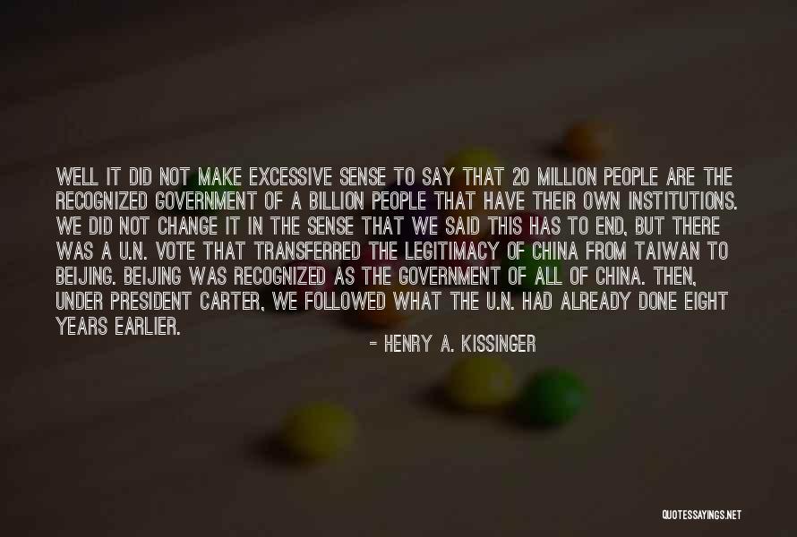 Transferred Quotes By Henry A. Kissinger