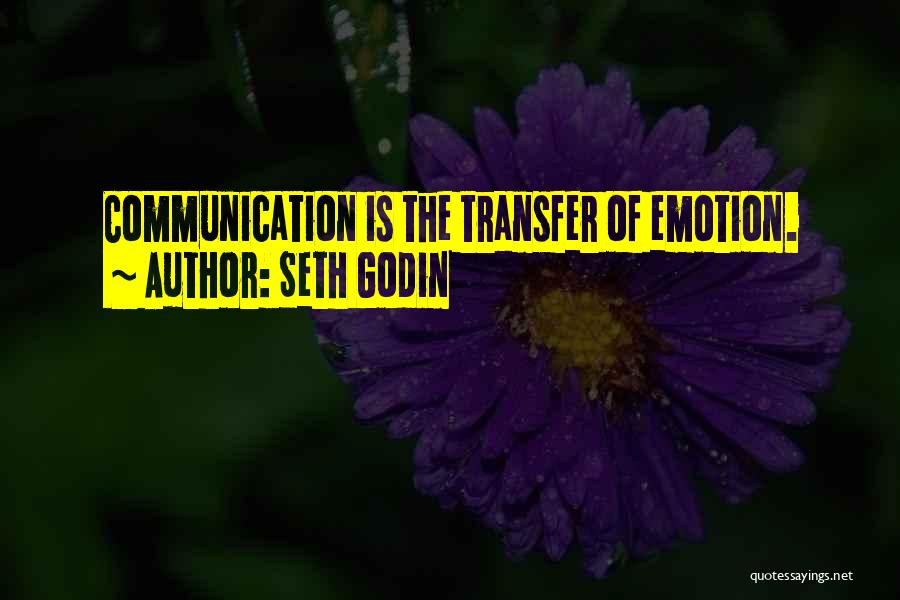 Transfers Quotes By Seth Godin