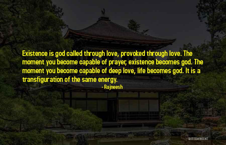 Transfiguration Quotes By Rajneesh Transfiguration Quotes By Rajneesh