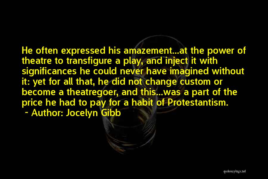 Transfigure Quotes By Jocelyn Gibb