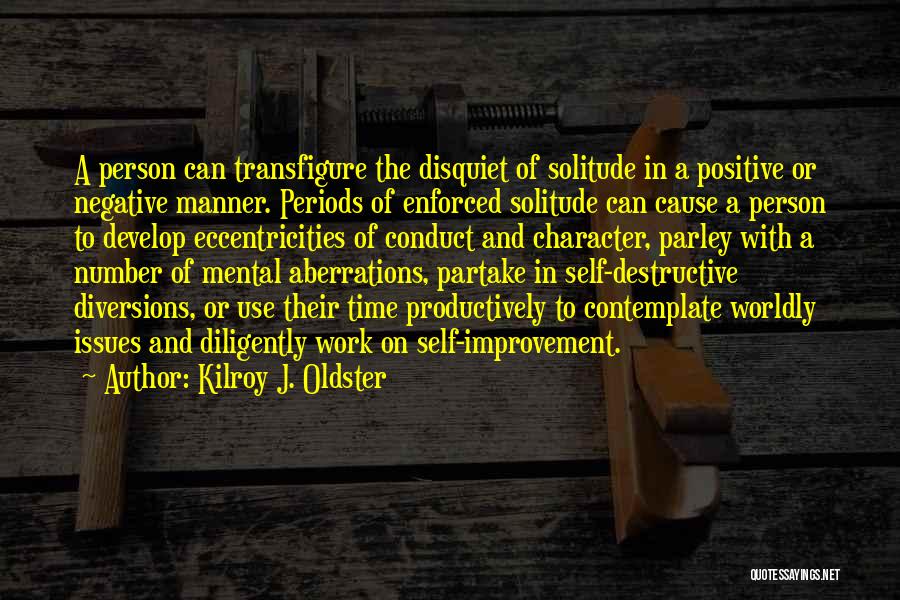 Transfigure Quotes By Kilroy J. Oldster
