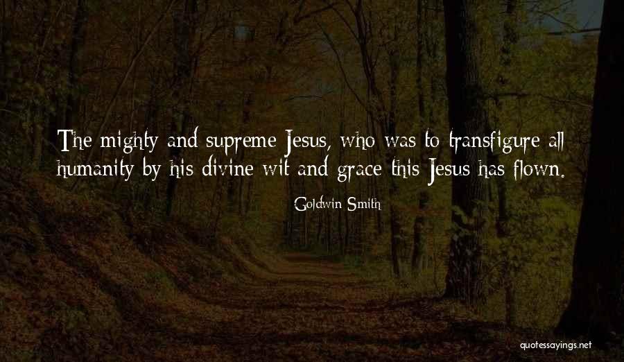 Transfigure Us Oh Quotes By Goldwin Smith Transfigure Us Oh Quotes By Goldwin Smith