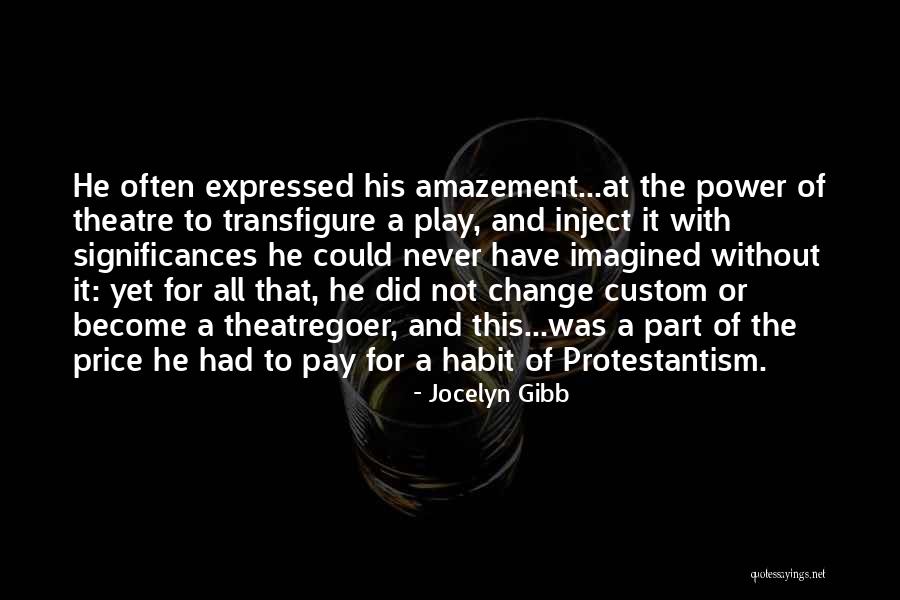 Transfigure Us Oh Quotes By Jocelyn Gibb Transfigure Us Oh Quotes By Jocelyn Gibb