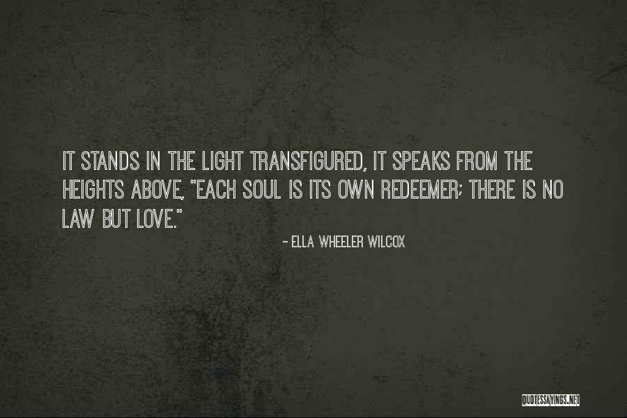 Transfigured Quotes By Ella Wheeler Wilcox