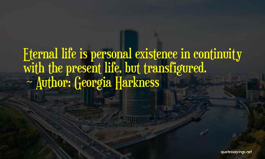 Transfigured Quotes By Georgia Harkness