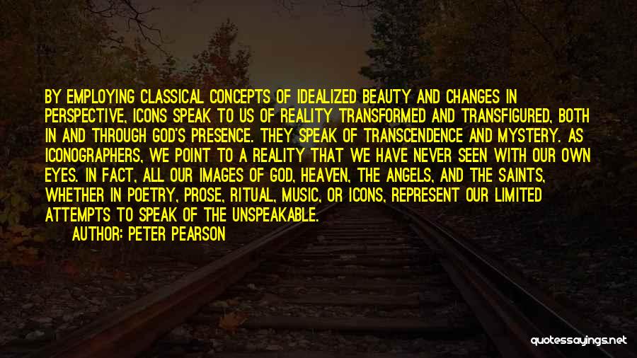 Transfigured Quotes By Peter Pearson