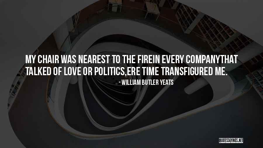 Transfigured Quotes By William Butler Yeats Transfigured Quotes By William Butler Yeats