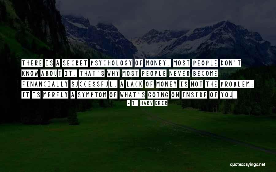 Transfixing Fracture Quotes By T. Harv Eker Transfixing Fracture Quotes By T. Harv Eker