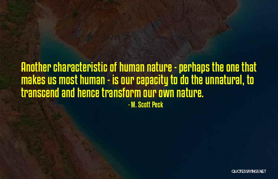 Transform And Transcend Quotes By M. Scott Peck Transform And Transcend Quotes By M. Scott Peck