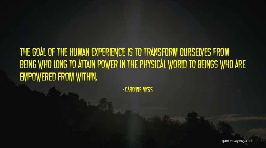 Transform Ourselves Quotes By Caroline Myss Transform Ourselves Quotes By Caroline Myss