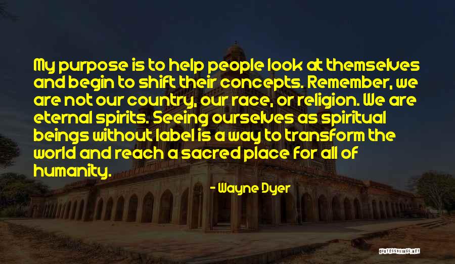 Transform Ourselves Quotes By Wayne Dyer Transform Ourselves Quotes By Wayne Dyer