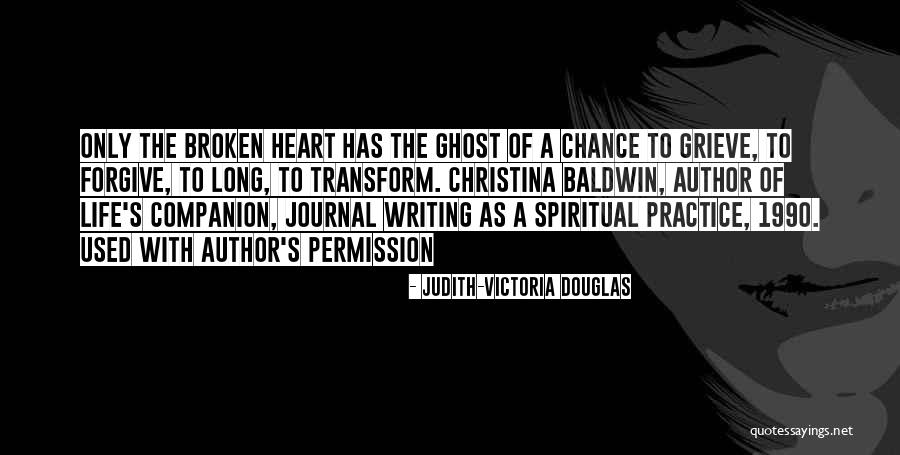 Transform Quotes By Judith-Victoria Douglas