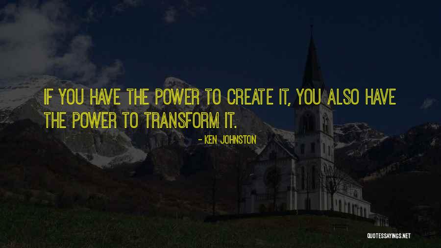 Transform Quotes By Ken Johnston