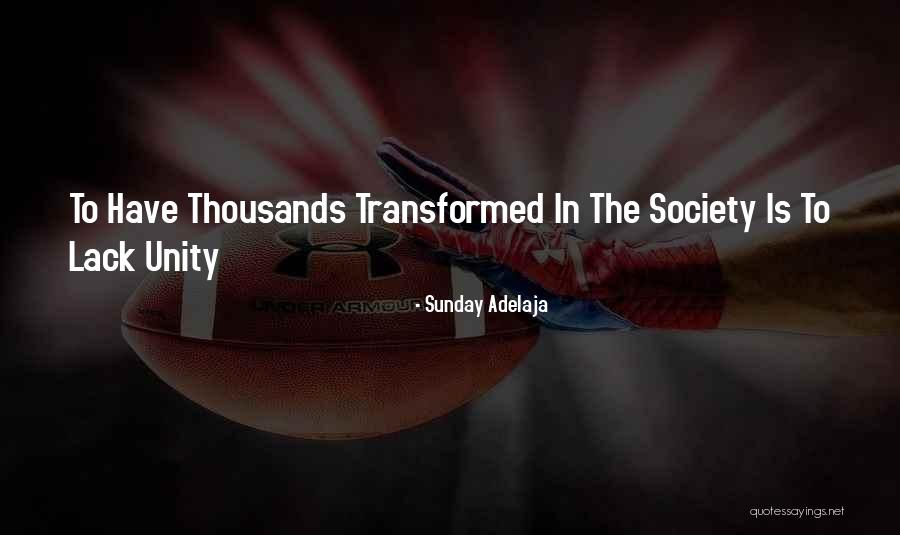 Transform Quotes By Sunday Adelaja