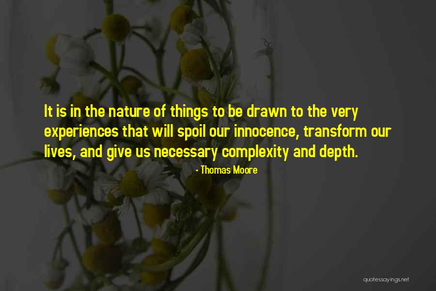 Transform Quotes By Thomas Moore Transform Quotes By Thomas Moore