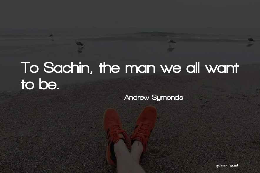 Transformadas Quotes By Andrew Symonds Transformadas Quotes By Andrew Symonds