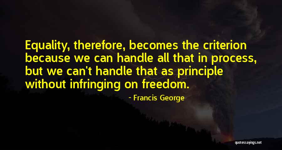 Transformant Progeny Quotes By Francis George Transformant Progeny Quotes By Francis George