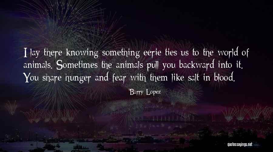 Transformarea Quotes By Barry Lopez Transformarea Quotes By Barry Lopez