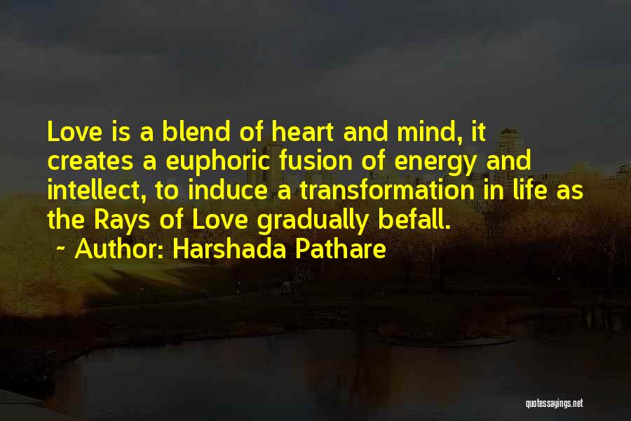 Transformation In Life Quotes By Harshada Pathare