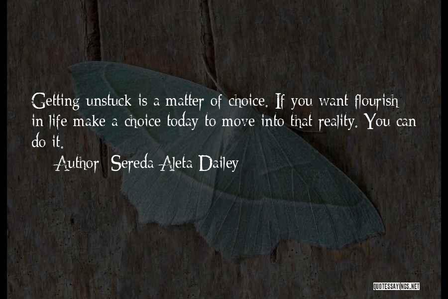 Transformation In Life Quotes By Sereda Aleta Dailey