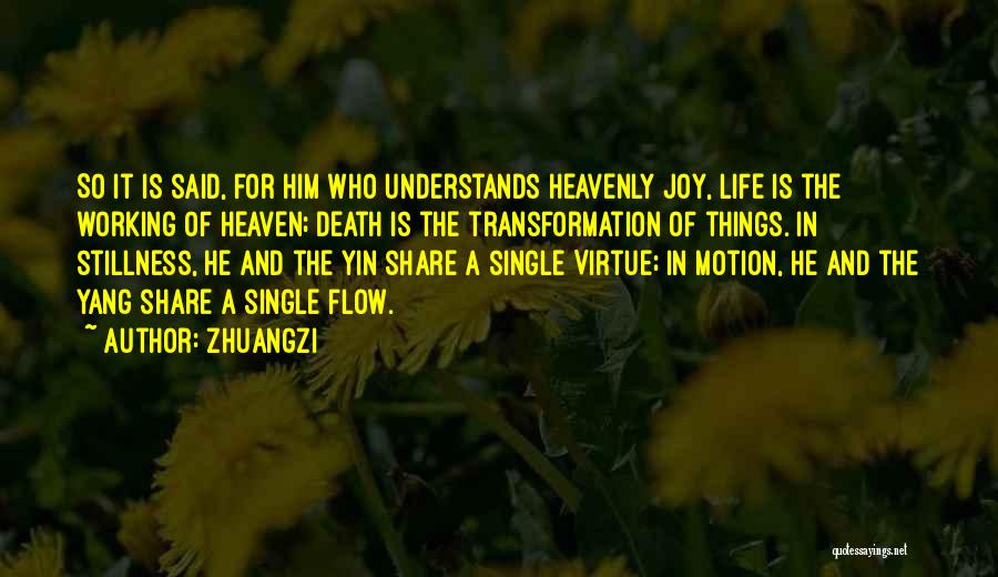 Transformation In Life Quotes By Zhuangzi