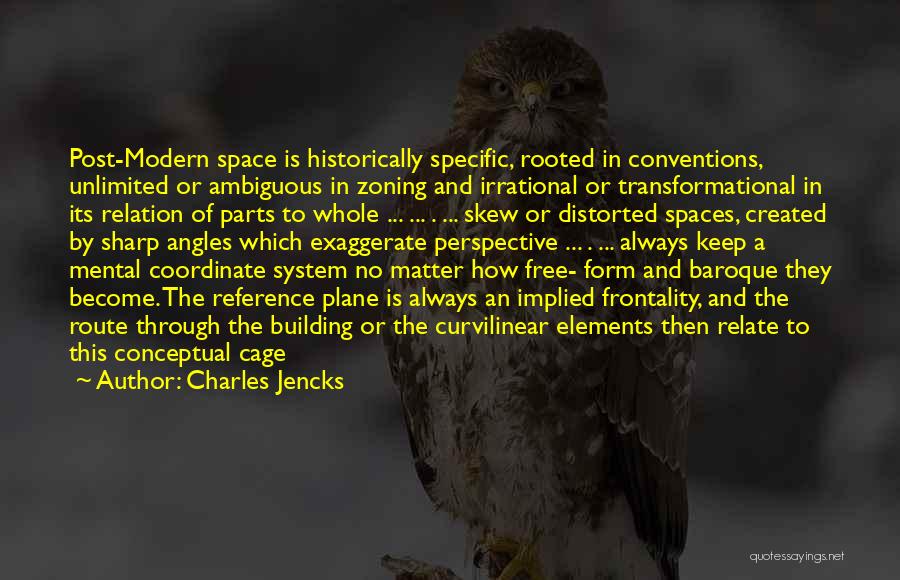 Transformational Quotes By Charles Jencks